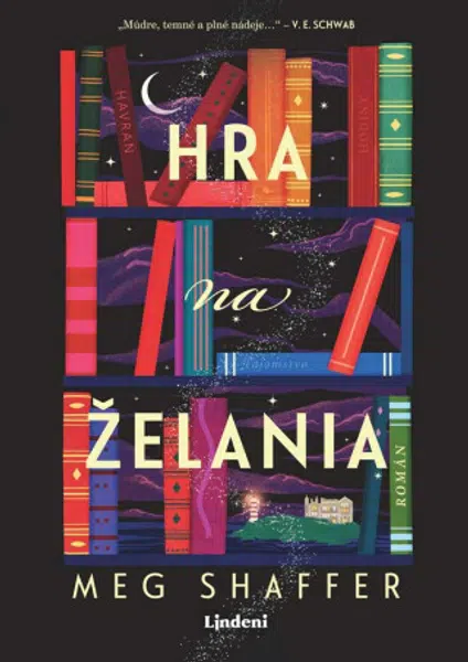 Hra na želania - Jana Báliková, Meg Shaffer
