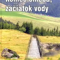 Koniec chleba, začiatok vody - Ladislav Milan