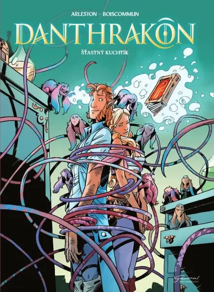 Danthrakon 3 - Christophe Arleston, Olivier Boiscommun, Florence Torta