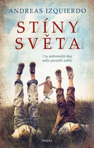 Stíny světa - Izquierdo Andreas