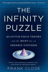 The Infinity Puzzle - Frank Close