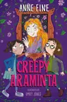 Creepy Araminta - Fine Anne