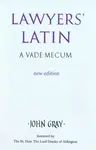 Lawyers' Latin - John Gray