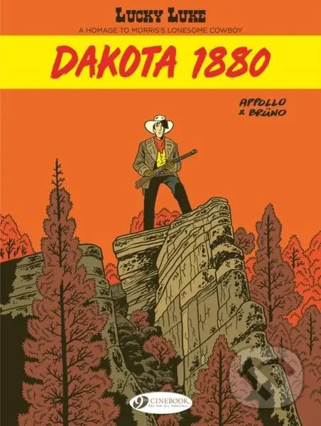 Lucky Luke by ... Appollo and Bruno: Dakota 1880 - Appollo