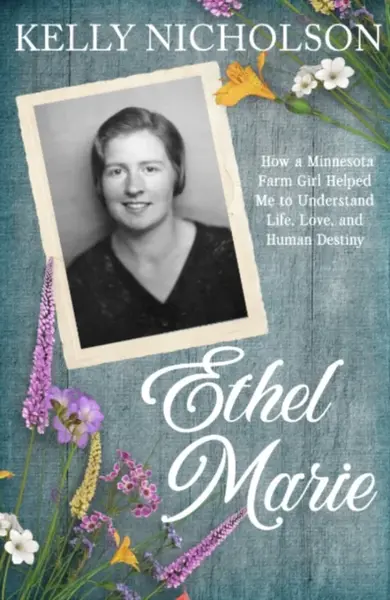 Ethel Marie - Kelly  Nicholson