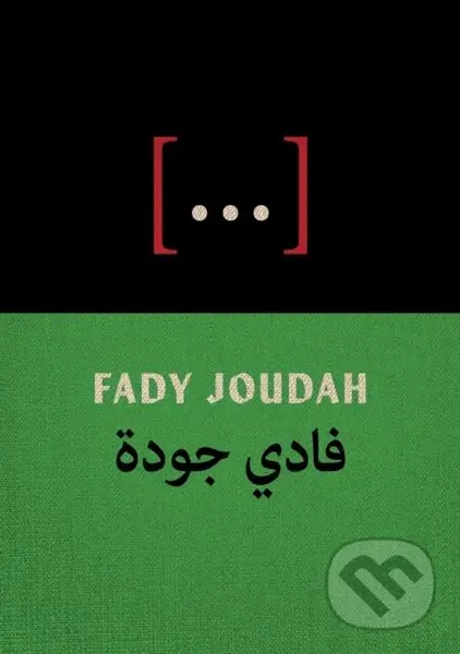 [...] (Poems) - Joudah Fady