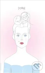 Marie Antoinette & 3C: Two Plays - David Adjmi