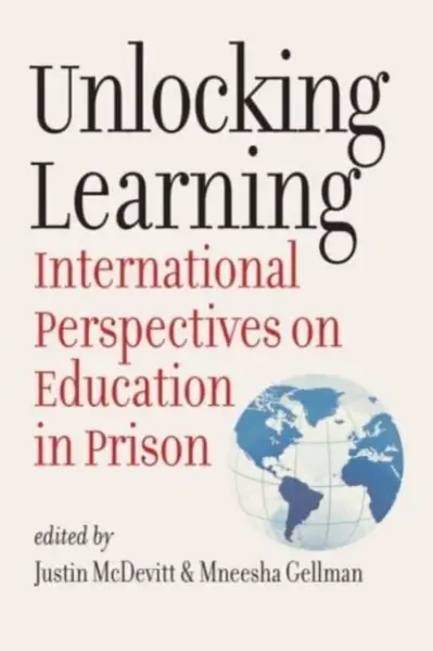 Unlocking Learning â€“ International Perspectives on Education in Prison