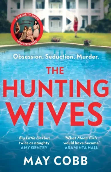 The Hunting Wives - May Cobb