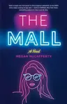 The Mall - Megan McCafferty