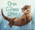 Oran the Curious Otter - Lynne Rickards