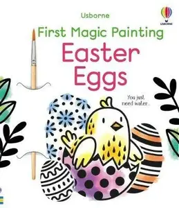 First Magic Painting Easter Eggs - Abigail Wheatley