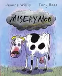 Misery Moo - Willis Jeanne