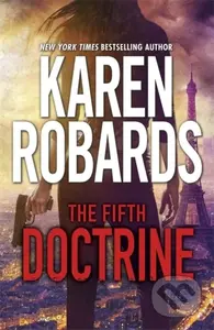 The Fifth Doctrine (The Guardian Series Book 3) - Karen Robards - kniha z kategorie Detektivky, thrillery a horory