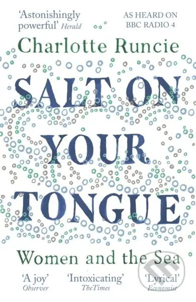 Salt On Your Tongue (Women and the Sea) - Charlotte Runcie - kniha z kategorie Zdraví a životní styl