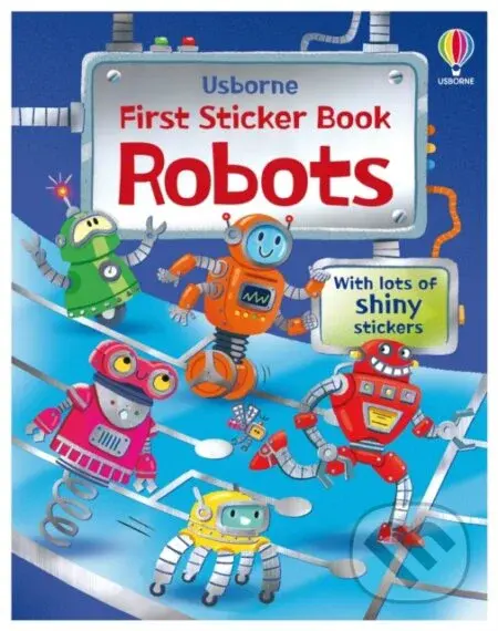 First Sticker Book Robots - Alice Beecham - kniha z kategorie Pro děti