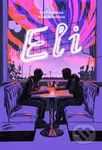 Eli - Klára Pospíšilová, Eva Pospíšilová - kniha z kategorie Společenská beletrie
