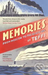 Memories - From Moscow to the Black Sea - Teffi - kniha z kategorie Historie