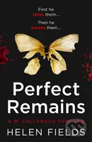 Perfect Remains - Helen Fields - kniha z kategorie Detektivky, thrillery a horory