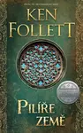 Pilíře země - Ken Follett