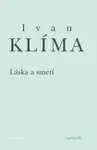 Láska a smetí (poškozená) - Ivan Klíma