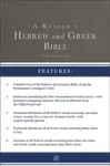 A Reader's Hebrew and Greek Bible - A. Philip Brown II, Richard J. Goodrich, Bryan W. Smith, Albert L. Lukaszewski