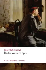 Under Western Eyes - Joseph Conrad