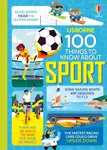 100 Things to Know About Sport - Alice James, Jerome Martin