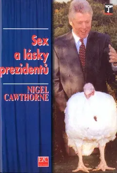 Sex a lásky prezidentů (poškozená) - Nigel Cawthorne