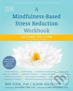 A Mindfulness-Based Stress Reduction Workbook - Bob Stahl - kniha z kategorie Psychologie