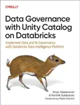 Data Governance with Unity Catalog on Databricks - Karthik Subbarao, Kiran Sreekumar