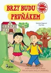Brzy budu prvňákem - Petr Šulc, Vendula Hegerová