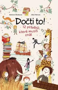 Dočti to! 12 příběhů, které musíš znát - Barbora Štolleová