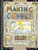 Making Comics - Lynda Barry - kniha z kategorie Umění, design a architektura