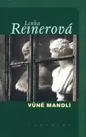 Vůně mandlí (poškozená) - Lenka Reinerová
