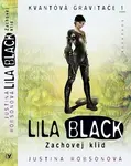 Lila Black Zachovej klid (poškozená) - Justina Robsonová