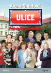 Ulice - Průvodce seriálem (poškozená) - Alena Šloufová
