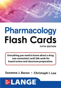 LANGE Pharmacology Flash Cards, Fifth Edition - Christoph Lee, Suzanne Baron