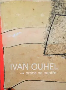 Ivan Ouhel - práce na papíře - Petr Mach