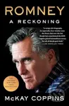 Romney (A Reckoning) - Mckay Coppins - kniha z kategorie Humanitní a společenské vědy