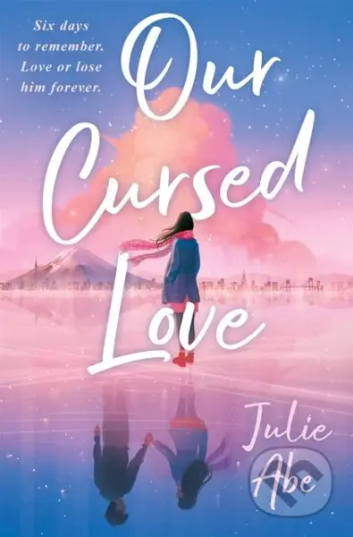 Our Cursed Love - Julie Abe - kniha z kategorie Beletrie pro děti