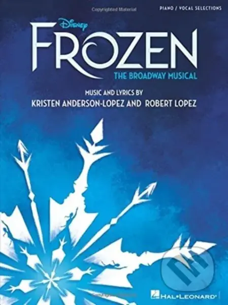 Frozen (The Broadway Musical) - kniha z kategorie Beletrie pro děti