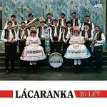 Lácaranka – Lácaranka 20 let