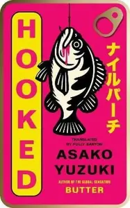 Hooked - Yuzuki Asako