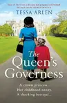 The Queen's Governess - Tessa Arlen