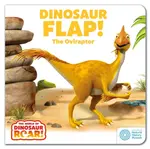 The World of Dinosaur Roar!: Dinosaur Flap! The Oviraptor: Book 6 - Peter Curtis