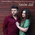 Jakub Hübner, Veronika Tölg Savincová – Smím dál