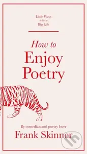 How to Enjoy Poetry - Frank Skinner - kniha z kategorie Poezie