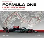 Formula One Circuits From Above - Bruce Jones
