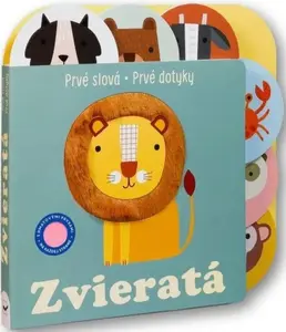 Prvé slová Prvé dotyky Zvieratá